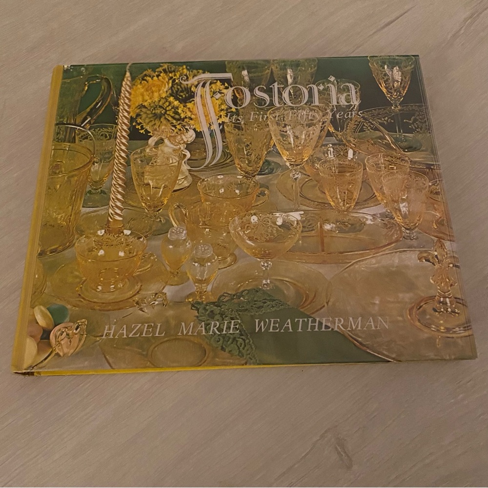 Fostoria Glassware Reference Book Its First Fifty Years Hardcover Collectible